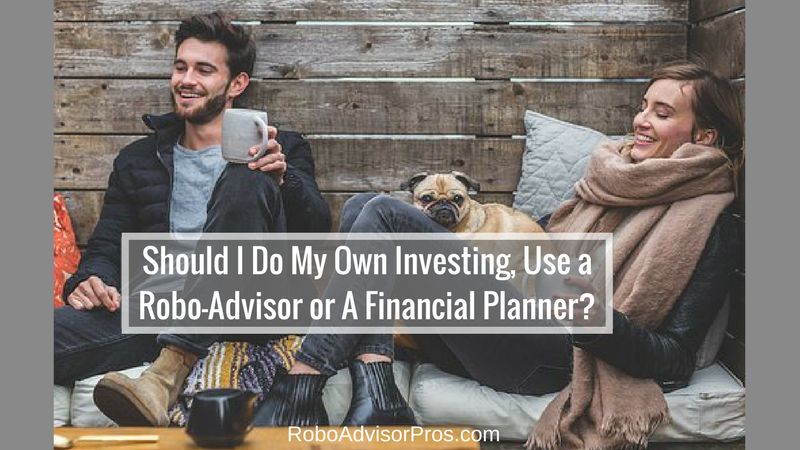 DIY v Robo v Financial Advisor